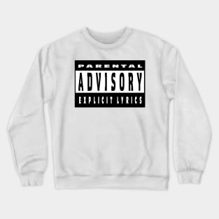 Parental advisory sweater sales